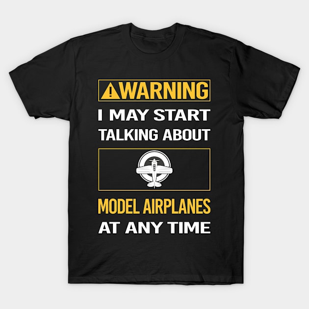 Funny Yellow Warning Model Airplane Plane Planes Aircraft T-Shirt by relativeshrimp